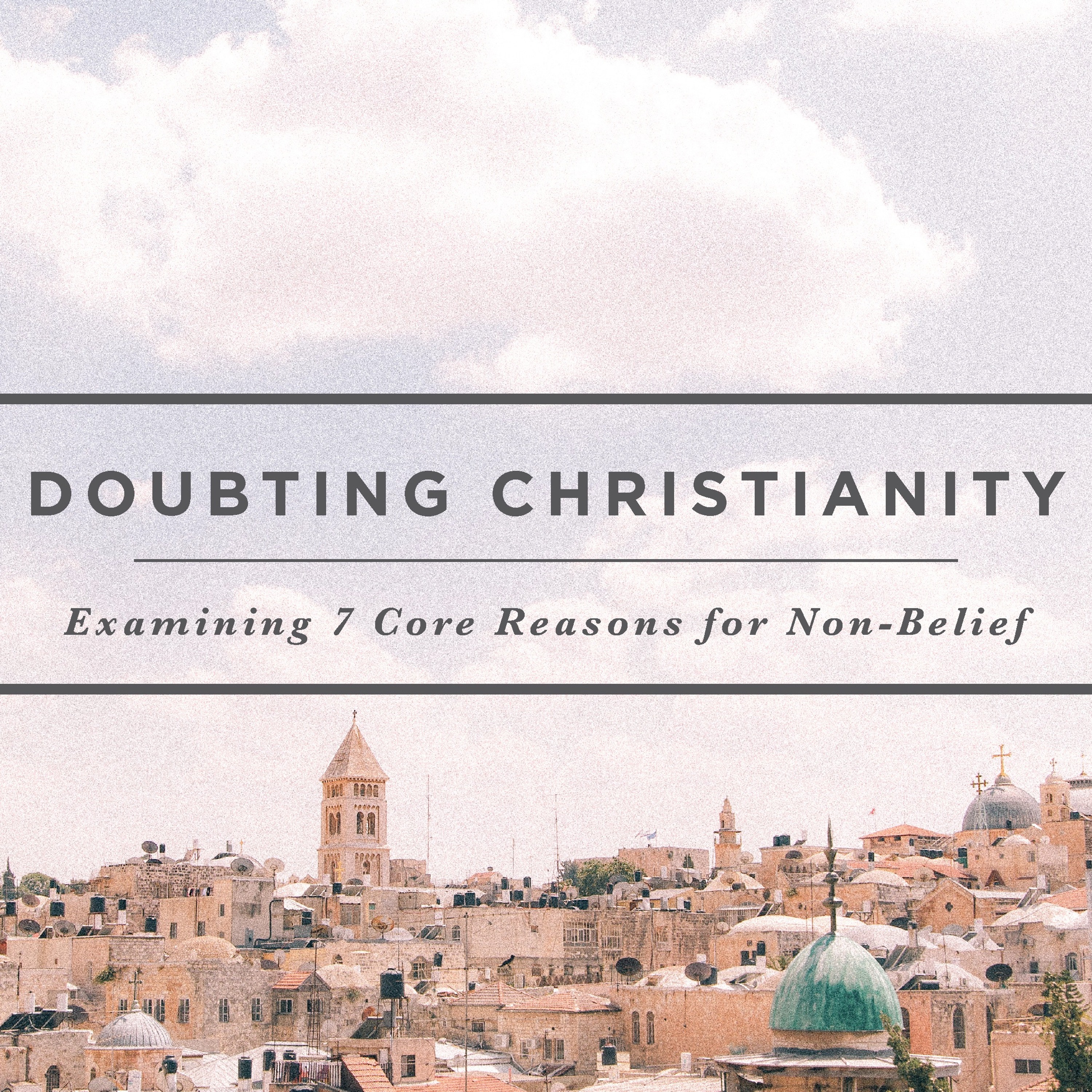 Doubting Christianity: Can A Wrathful God Be Loving? | Russ Ramsey | June 9, 2019 episode artwork