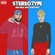 on STEREOTYPE FT. ABG NEAL (PROD.BY LOWKI &amp; SIXXHUNNID)