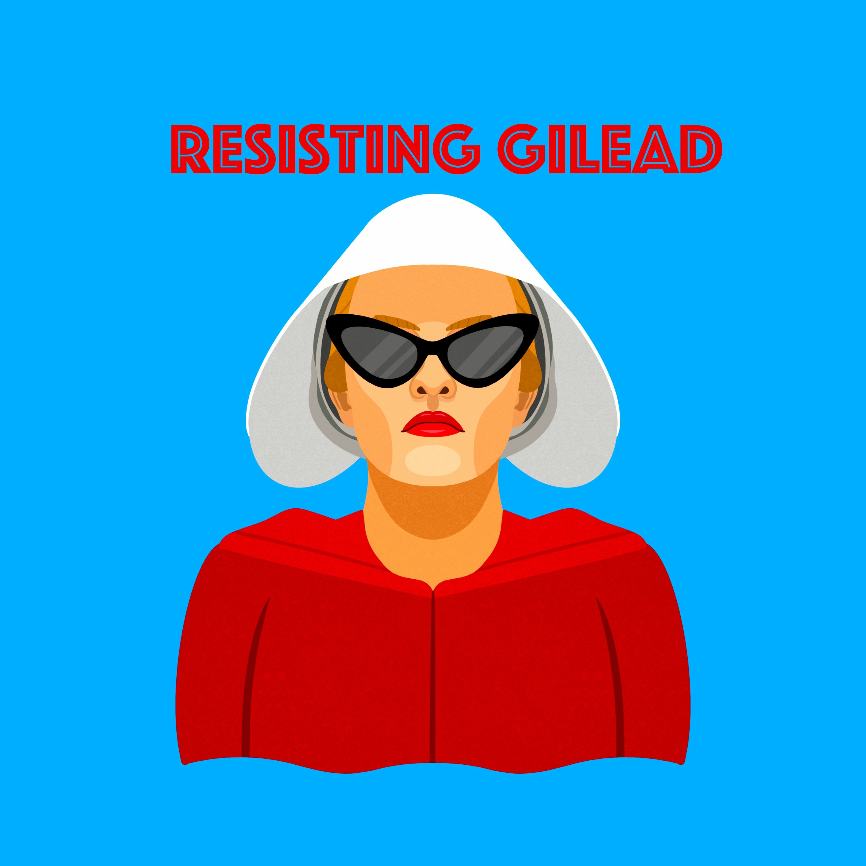 Resisting Gilead S3 E2 - Mary And Martha - Episode 004