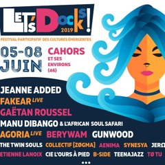 JerΩ - Mini-Set @ Festival Let's Docks Cahors 08-06-19