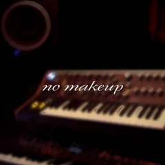 no makeup
