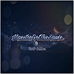 MaestroGotTheSauxe - RnB Edition