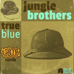Jungle Brothers True Blue Pecue Remix