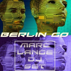 LIVESET MARC LANGE - BERLIN GO PARTY TOULOUSE @ CONNEXION LIVE 08.06.2019