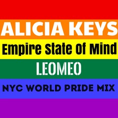 Alicia Keys - Empire State Of Mind (Leomeo NYC World Pride Remix)
