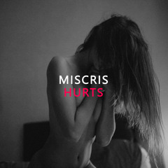 Miscris - HURTS
