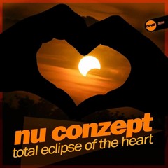 Nu Conzept - Total Eclipse Of The Heart (Original Mix)