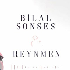 Bilal Sonses & Reynmen - Sen Aldırma (Boran ALTUN Remix)