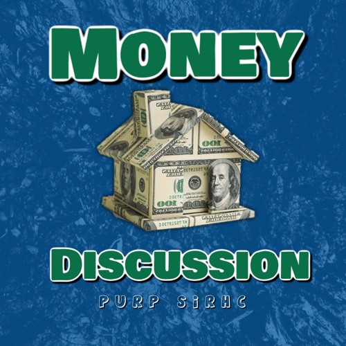 Money Discussion