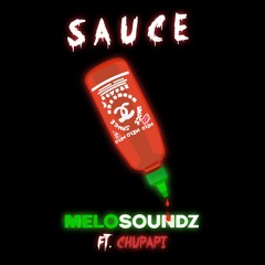 Sauce (feat. Chupapi)