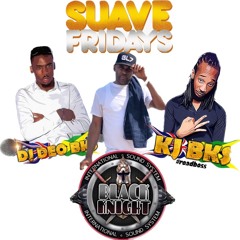 SUAVE FRIDAYZ LOAD UP LIVE MIX BKS