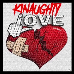 KiNaughty It's Goin' Up