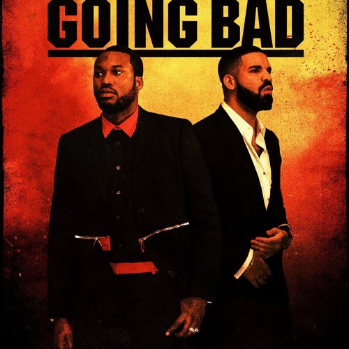 Meek Mill - Going Bad feat. Drake (Remix Tova)