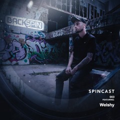 Spin Cast #3 (Feat. Welshy)