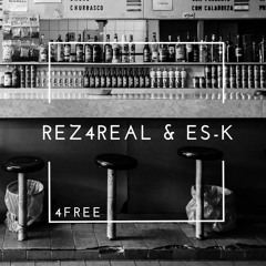 Rez4real - 4Free (Prod. by Es-K)