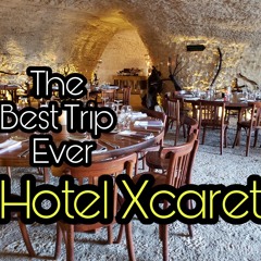 Best Trip Ever #30: Hotel Xcaret in Playa del Carmen