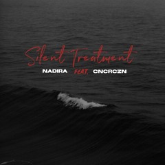 SILENTTREATMENT(ftRamZ)FINAL (1)