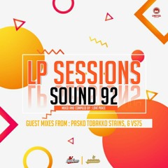 LP Sessions™ Sound 92 mixed & compiled by Love Peace