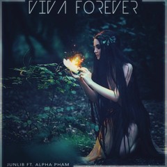VIVA FOREVER - Spice Girls (Chill Cover) | JunLIB x Alpha Phạm
