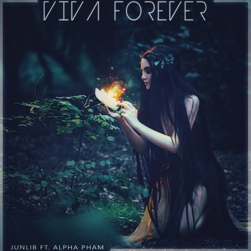 VIVA FOREVER - Spice Girls (Chill Cover) | JunLIB x Alpha Phạm