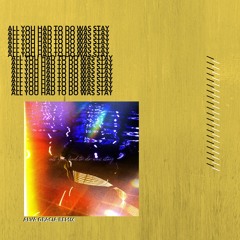 Lindo Habie - All You Had To Do Was Stay (Alva Gracia Remix)