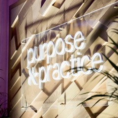 Purpose & Practice Toronto Friday 1.11.2019