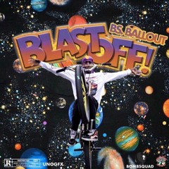 Blast Off ( Prod.By FlyMelodies )