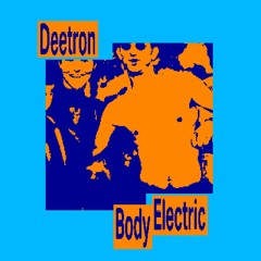 Body Electric (edit)
