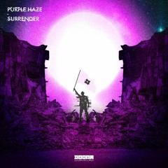 Purple Haze - Surrender [OUT NOW]