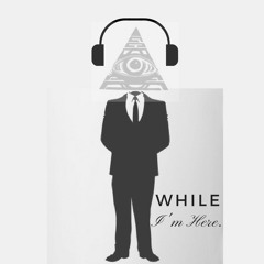 While Im Here 81 Sound Selection  LXII June 9th.