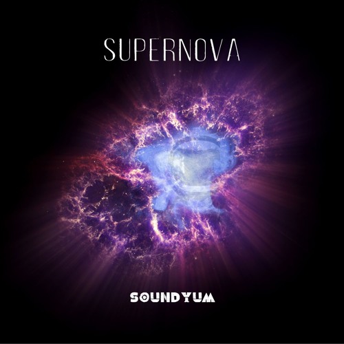 SoundYum - Supernova (free download)