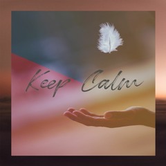 Riversilvers - Keep Calm