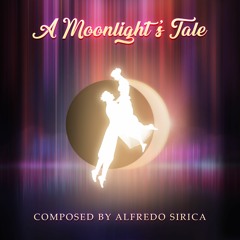Alfredo Sirica - A Moonlight's Tale OST - The Sun