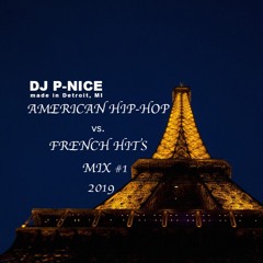 AMERICAN HIP HOP VS. FRENCH HITS