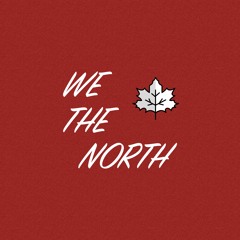 We The North!