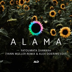 Fatoumata Diawara - Alama (Yann Muller Remix & Alex Doering Edit)