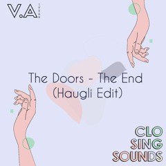 The Doors - The End (Haugli Edit) [CS 01]