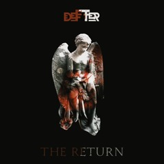 Defter - The Return