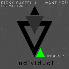 Ricky Castelli Ft Ellie Madison - I Want You (Radio Edit)