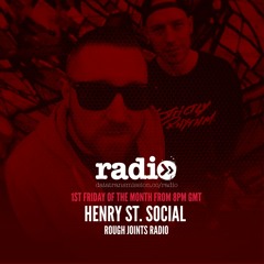 Rough Joints With Henry St. Social -  Ep.18