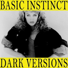 Premiere : Kylie Minogue  - Slow (Basic Instinct's Dark Version)