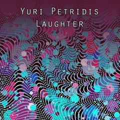 GM207_YURI PETRIDIS_Laughter_Exclusive on beatport_OUT_12/07/2019