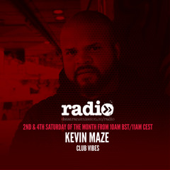 Club Vibes With Kevin Maze - EP01