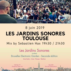 Les jardins sonores @ Toulouse 8 juin 2019