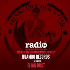 Huambo Records With Elian Dust