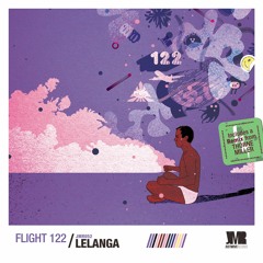 LELANGA - Flight 122 (Thorne Miller Remix)