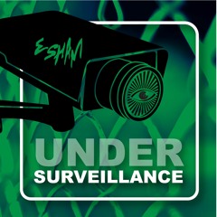 Under Surveillance