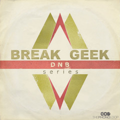 Break Geek DNB - demo 03