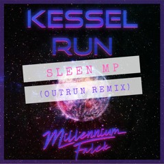 Kessel Run (Remix)