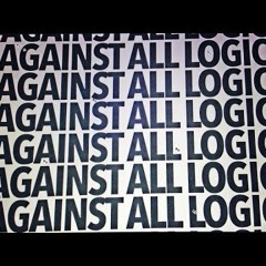 A.A.L. (Against All Logic) - For Kennedy